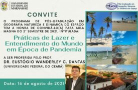 Aula Magna 2021.2 do Programa Pós-Graduação em Geografia, Natureza e Dinâmica do Espaço acontece segunda (16)