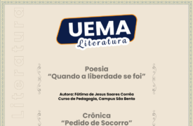 UEMA Literatura deste domingo apresenta poesia e crônica