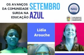 Setembro azul: NAU promove live “Os avanços da comunidade surda na educação” dia 27 de setembro
