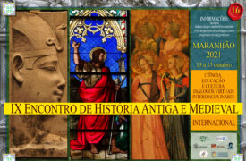 Inscrições abertas para IX Encontro de História Antiga e Medieval do Maranhão