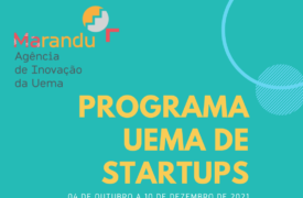 Abertas inscrições para o “Programa UEMA de Startups”