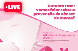 Outubro Rosa: Palestra “Vamos falar sobre prevenção do câncer de mama?” acontece dia 14 de outubro