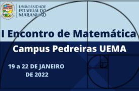 Campus Pedreiras realizará I Encontro de Matemática