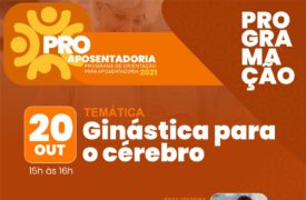 PROGEP promove a palestra “Ginástica para o cérebro na plataforma Teams”