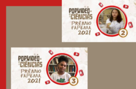 UEMA tem 3 pesquisas finalistas no Prêmio FAPEMA 2021, categoria PopVídeo
