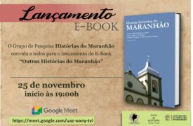 Grupo de pesquisas do Curso de História do Campus Caxias lança e-book nesta quinta, 25