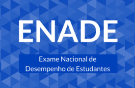 COMUNICADO – Alunos inscritos no ENADE 2021