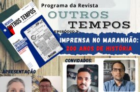 Programa da Revista Outros Tempos volta ao ar dia 15