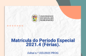 Matrícula do Período Especial 2021.4 (Férias)
