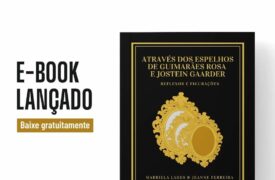 Aluna e professora da UEMA lançam livro digital “Através dos Espelhos de Guimarães Rosa e Jostein Gaarder”