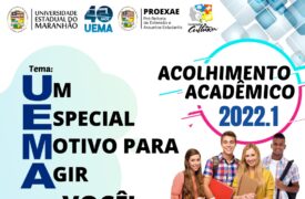 UEMA realizará Acolhimento Acadêmico 2022.1 no período de 4 a 14 de abril