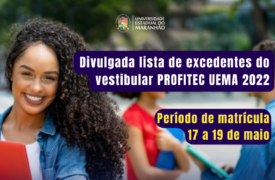 Divulgada Lista de Excedentes do vestibular PROFITEC 2022