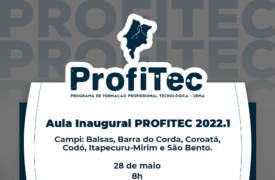 Aula Inaugural Programa de Formação Profissional Tecnológica 2022.1 acontece neste sábado (28)