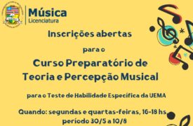 Curso Preparatório de Teoria e Percepção Musical para o Teste de Habilidade Específica da UEMA inicia hoje (30)