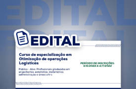 Abertas inscrições para o Curso de Especialização em Otimização de Operações Logísticas