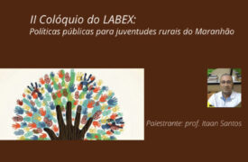 II Colóquio LABEX será realizado nesta terça, 21
