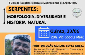 LABMORFIA fala sobre serpentes durante o I Ciclo De Palestras Técnicas e Motivacionais