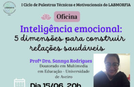 LABMORFIA realizará hoje oficina sobre inteligência emocional
