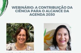 Inscrições abertas para Webinário “A contribuição da ciência para o alcance da Agenda 2030”