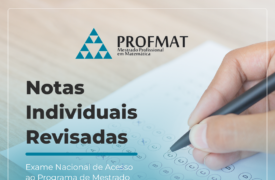 UEMA divulga notas individuais do Exame Nacional de Acesso ao PROFMAT