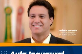 Vice-governador ministrará Aula Inaugural do Curso de Direito do Campus Codó