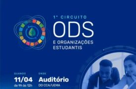 Uema realizará o 1º Circuito ODS e as Organizações Estudantis