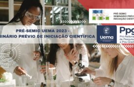 PRÉ-SEMIC UEMA 2023 acontece em maio