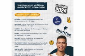 Inscrições do Vestibular ProfiTec Uema 2024 são prorrogadas até o dia 28 de julho