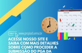 Após prorrogação, prazo de submissão do PGA 2023 vai até esta segunda (31)