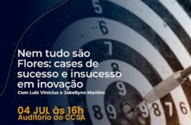 Diretório Acadêmico Bandeira Tribuzzi realizará “Nem tudo são flores: cases de sucesso e insucesso em inovação”