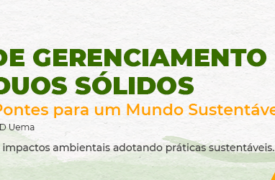 Uema anuncia o Plano de Gerenciamento de Resíduos Sólidos