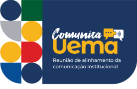 Comunica Uema: 1ª reunião de alinhamento da comunicação institucional acontece no mês de setembro