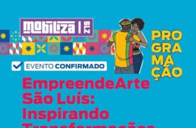 Em parceria com o Mobiliza SLZ, Uema apresentará roda de conversa sobre empreendedorismo feminino