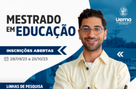 Universidade Estadual do Maranhão abre inscrições para Mestrado Profissional em Educação