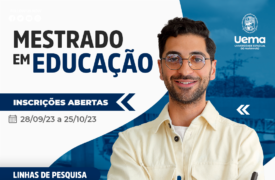 Uema abre inscrições para Mestrado Profissional em Educação