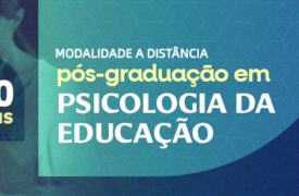 Inscrições Pós-Graduação em Psicologia da Educação encerra nesta sexta-feira (13)