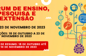 Campus Lago da Pedra realizará o I Fórum de Ensino, Pesquisa e Extensão
