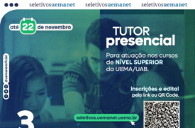 UemaNet abre vagas para Tutoria presencial para atuação em cursos de nível superior