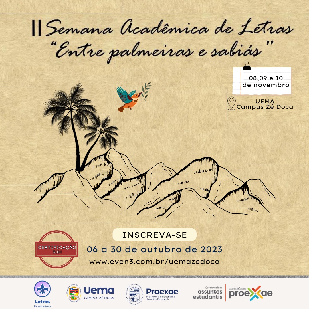 Campus Zé Doca realizará a II Semana Acadêmica de Letras com o tema “Entre palmeiras e sabiás”