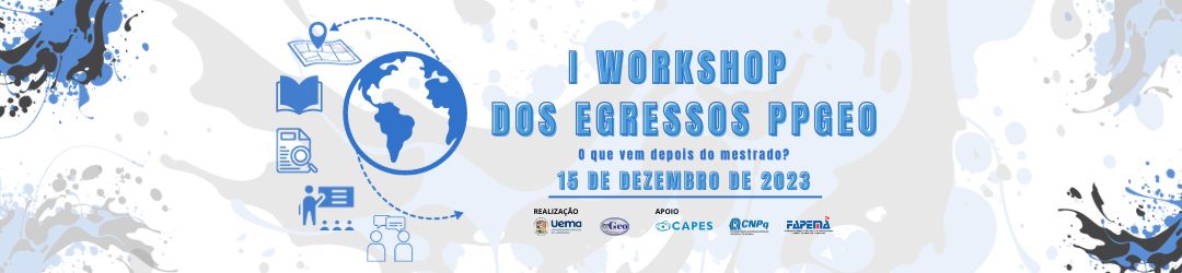 I-WORKSHOP-DOS-EGRESSOS-PPGEO-2