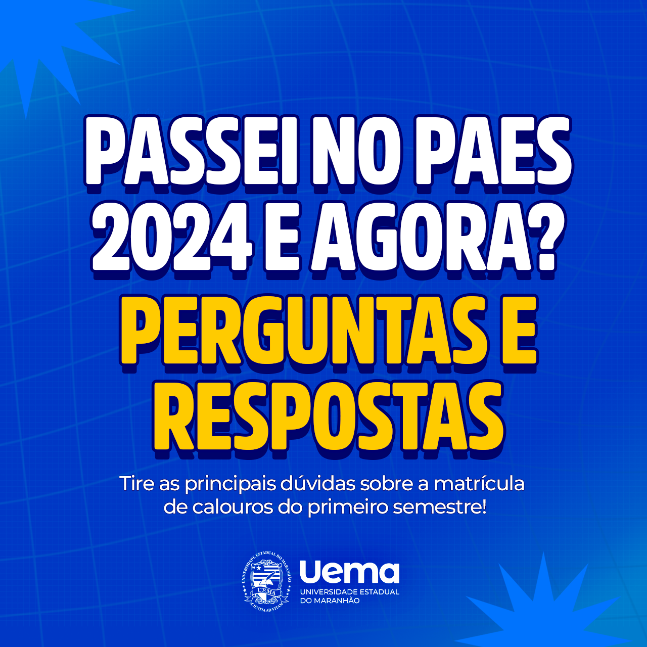 UEMA Aprovados no PAES 2024 Tudo que o futuro calouro precisa saber