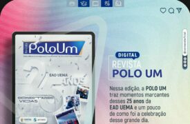 Uemanet lança nova edição da Revista PoloUm em comemoração aos 25 anos da EaD