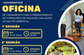 Oficina de treinamento para registro de ações de gestão ambiental ocorrerá nos dias 19 e 21 de março