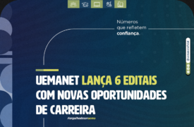 Uemanet lança 6 editais com novas oportunidades de carreira