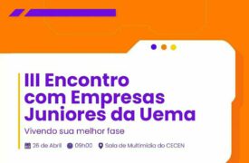 Uema promove o III Encontro com as Empresas Juniores da universidade