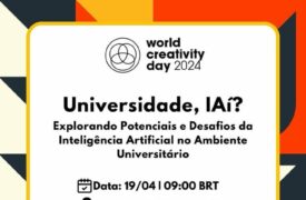 Uema celebra o Dia Mundial da Criatividade