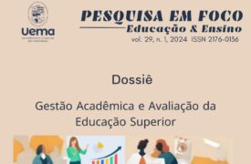 Revista Pesquisa em Foco publica dossiê sobre a gestão acadêmica e avaliação da educação superior