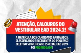 Prorrogação das matrículas para candidatos classificados e excedentes na modalidade EaD 2024
