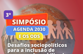 Começa nessa quinta-feira (21) o III Simpósio Agenda 2030 e os ODS