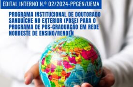 Uema abre inscrições para Doutorado Sanduíche no Exterior em 2025